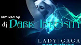 Lady Gaga Bad Romance Remix Dj Dark Intensity Mp3 Download